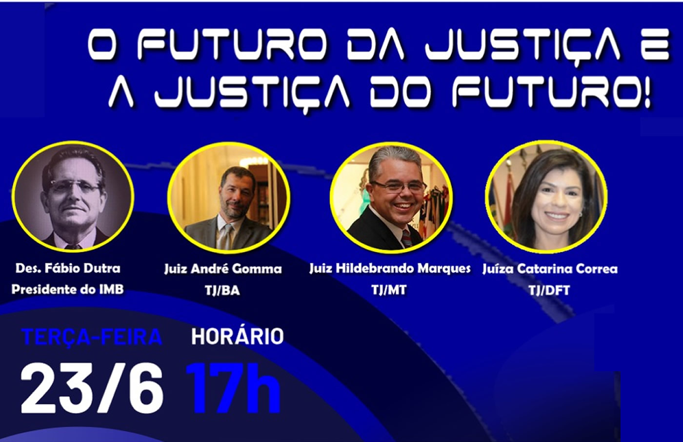 O Futuro da Justia e a Justia do Futuro